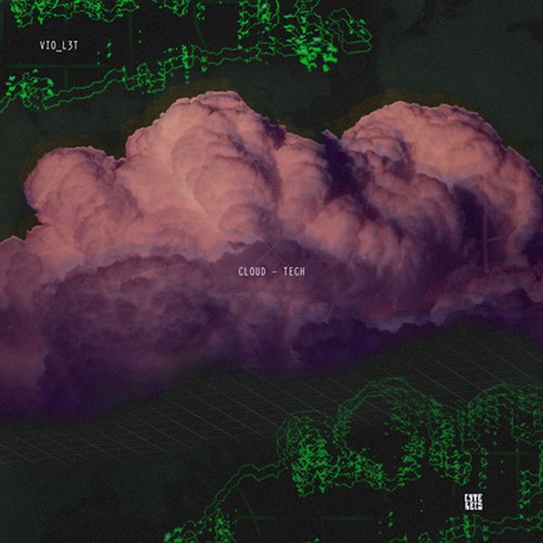 Vio_l3T - Cloud-Tech ryhmässä VINYYLI / Dans/Techno @ Bengans Skivbutik AB (3274067)