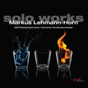 Lehmann-Horn Markus - Solo Works ryhmässä CD @ Bengans Skivbutik AB (3274188)