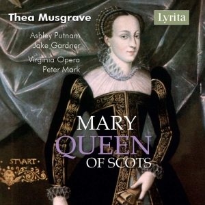 Musgrave Thea - Mary, Queen Of Scots ryhmässä CD @ Bengans Skivbutik AB (3274201)