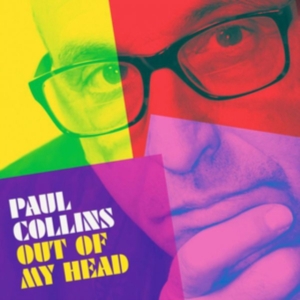 Collins Paul - Out Of My Head ryhmässä CD @ Bengans Skivbutik AB (3277922)