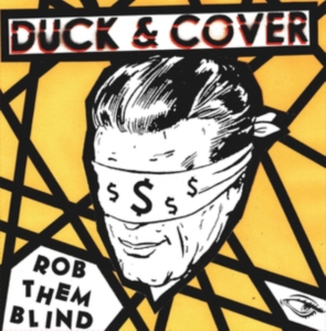 Duck & Cover - Rob Them Blind ryhmässä CD @ Bengans Skivbutik AB (3277975)