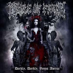 Cradle Of Filth - Darkly Darkly Venus Aversa ryhmässä Minishops / Cradle Of Filth @ Bengans Skivbutik AB (3278020)