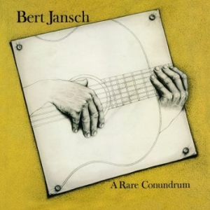 Jansch Bert - A Rare Conundrum ryhmässä CD @ Bengans Skivbutik AB (3278044)