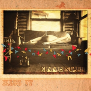 Starr Kinnie - Kiss It ryhmässä CD @ Bengans Skivbutik AB (3278086)