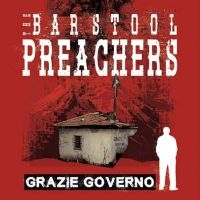 Barstool Preachers - Grazie Governo ryhmässä VINYYLI @ Bengans Skivbutik AB (3298607)