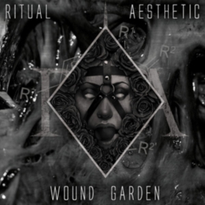Ritual Aesthetic - Wound Garden ryhmässä CD @ Bengans Skivbutik AB (3298632)
