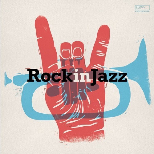 Blandade Artister - Rock In Jazz ryhmässä CD / Jazz/Blues @ Bengans Skivbutik AB (3298639)