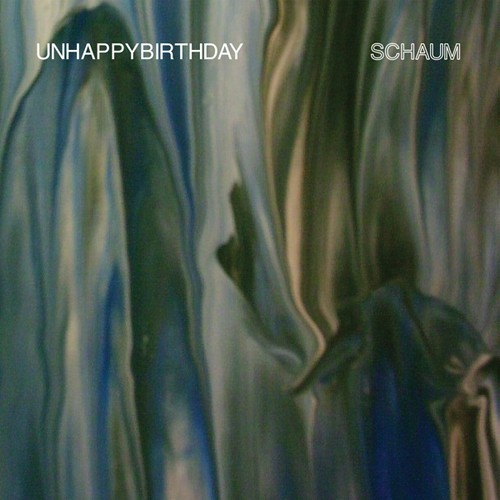 Unhappybirthday - Schaum ryhmässä VINYYLI / Rock @ Bengans Skivbutik AB (3298652)
