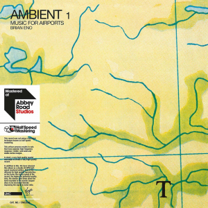Brian Eno - Ambient Music 1: Music For Airports (Ltd Edition Half-Speed Vinyl) ryhmässä VINYYLI @ Bengans Skivbutik AB (3299311)