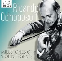 Odnoposoff Ricardo - Milestones Of A Violin Legend ryhmässä CD @ Bengans Skivbutik AB (3299383)