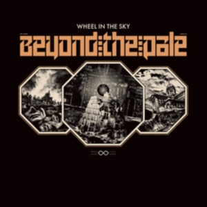 Wheel In The Sky - Beyond The Pale Lp- Black Vinyl ryhmässä -Start Max @ Bengans Skivbutik AB (3299455)