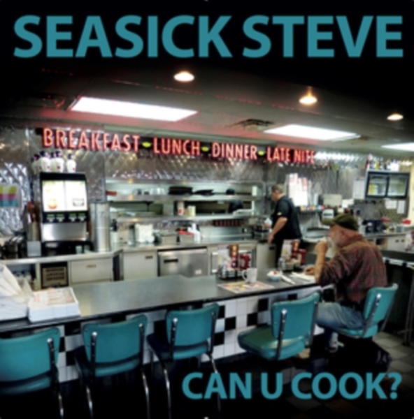 Seasick Steve - Can U Cook? ryhmässä CD / Rock @ Bengans Skivbutik AB (3301707)