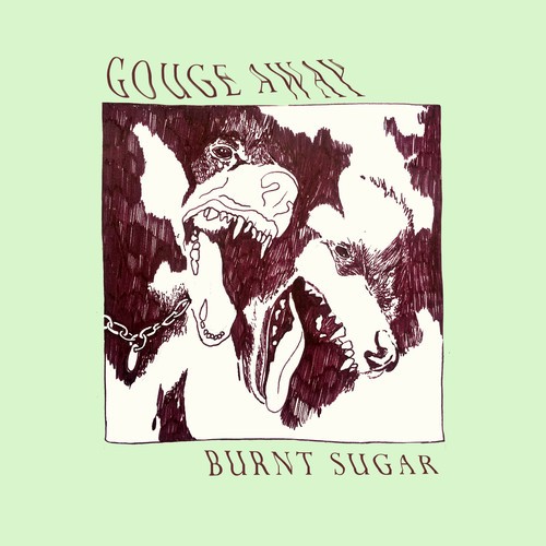 Gouge Away - Burnt Sugar ryhmässä CD / Rock @ Bengans Skivbutik AB (3302516)