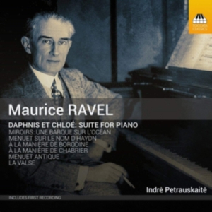 Ravel Maurice - Daphnis Et Chloé: Suite For Piano ryhmässä CD @ Bengans Skivbutik AB (3302563)