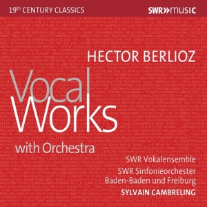 Berlioz Hector - Vocal Works With Orchestra ryhmässä CD @ Bengans Skivbutik AB (3302571)