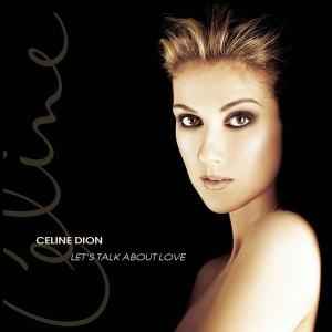 Dion Céline - Let's Talk About Love ryhmässä Minishops / Celine Dion @ Bengans Skivbutik AB (3304003)