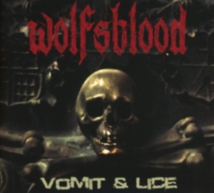Wolfsblood - Vomit & Lice (Black Vinyl Lp) ryhmässä VINYYLI @ Bengans Skivbutik AB (3304222)