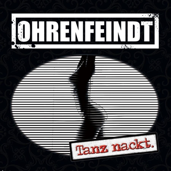 Ohrenfeindt - Tanz Nackt ryhmässä CD / Myydyimmät @ Bengans Skivbutik AB (3304241)