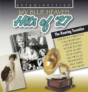 Various Artists - My Blue Heaven: Hits Of '27 ryhmässä CD @ Bengans Skivbutik AB (3304554)
