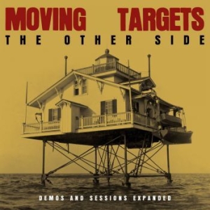 Moving Targets - The Other Side: Demos And Sessions ryhmässä VINYYLI @ Bengans Skivbutik AB (3305758)