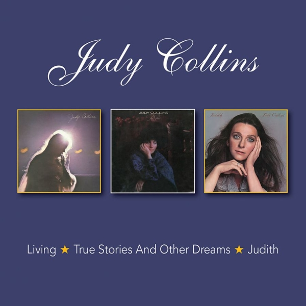 Judy Collins - Living/True Stories/Judith ryhmässä CD / Pop @ Bengans Skivbutik AB (3306854)