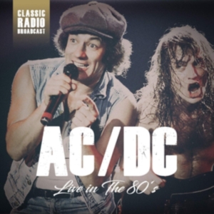 Ac/Dc - Live In The 80S (Fm) ryhmässä CD @ Bengans Skivbutik AB (3306896)