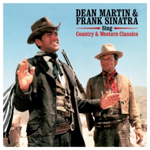 Martin Dean And Frank Sinatra - Sings Country & Western Classics ryhmässä VINYYLI @ Bengans Skivbutik AB (3307081)
