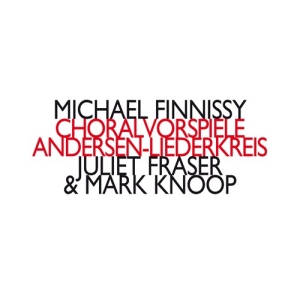 Finnissy Michael - Choralvorspiele Andersen-Liederkre ryhmässä CD @ Bengans Skivbutik AB (3307143)