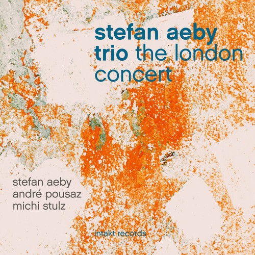 Stefan Aeby Trio - The London Concert ryhmässä CD / Jazz/Blues @ Bengans Skivbutik AB (3307146)