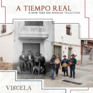 Viguela - A Tiempo Real ryhmässä CD @ Bengans Skivbutik AB (3307163)