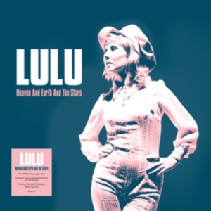Lulu - Heaven And Earth And The Stars ryhmässä VINYYLI @ Bengans Skivbutik AB (3307762)