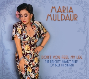 Maria Muldaur - Don't You Feel My Leg ryhmässä CD @ Bengans Skivbutik AB (3307793)