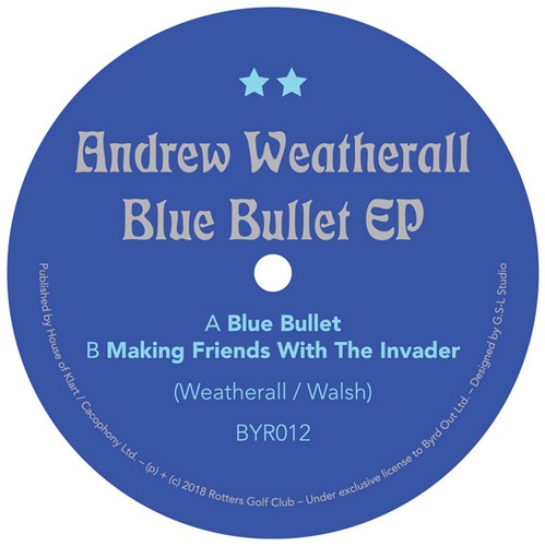 Weatherall Andrew - Blue Bullet Ep ryhmässä VINYYLI / Dans/Techno @ Bengans Skivbutik AB (3307809)