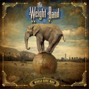 Weight Band - World Gone Mad ryhmässä CD @ Bengans Skivbutik AB (3307878)