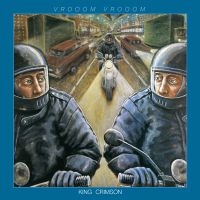 King Crimson - Vroom Vroom ryhmässä CD @ Bengans Skivbutik AB (3309452)