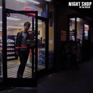 Night Shop - In The Break ryhmässä VINYYLI @ Bengans Skivbutik AB (3309466)