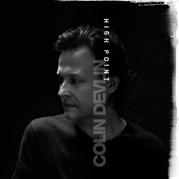 Colin Devlin - High Point ryhmässä CD / Rock @ Bengans Skivbutik AB (3309512)