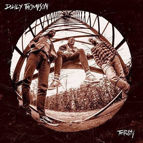 Thompson Daily - Thirsty ryhmässä VINYYLI / Rock @ Bengans Skivbutik AB (3309770)