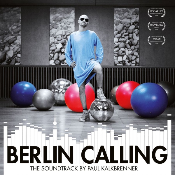 Kalkbrenner Paul - Berlin Calling - The Soundtrack ryhmässä VINYYLI @ Bengans Skivbutik AB (3309818)