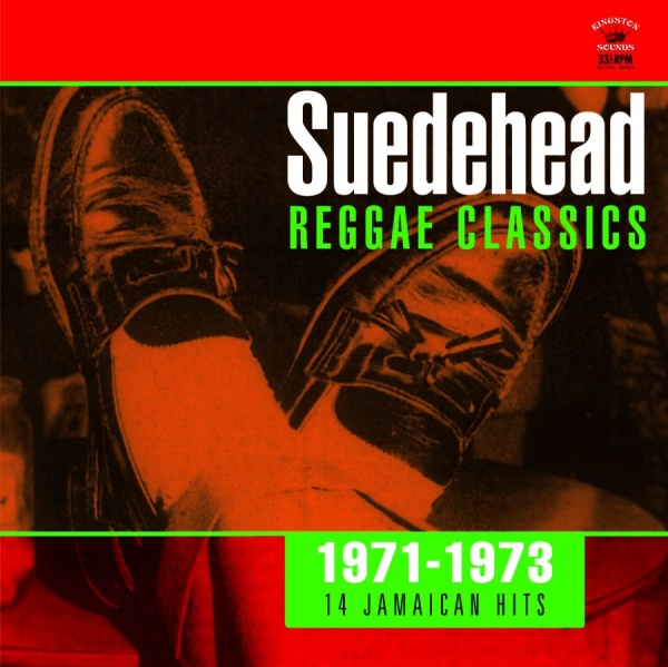 Various Artists - Suedehead Reggae Classics 1971-73 ryhmässä CD / Myydyimmät @ Bengans Skivbutik AB (3309873)