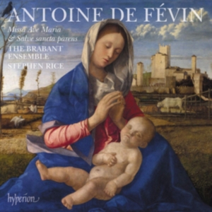 Févin Antoine De - Missa Ave Maria & Missa Salve Sanct ryhmässä CD @ Bengans Skivbutik AB (3309961)