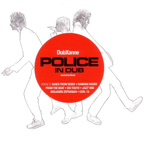 Dubxanne - Police In Dub ryhmässä VINYYLI / Myydyimmät @ Bengans Skivbutik AB (3310607)