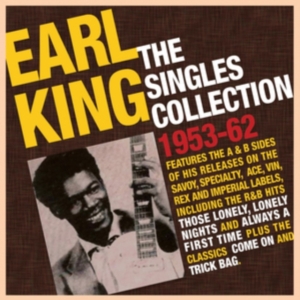 King Earl - Singles Collection 1953-62 ryhmässä CD / Blues,Jazz @ Bengans Skivbutik AB (3310617)