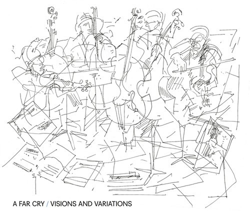 A Far Cry - Visions And Variations ryhmässä CD / Klassiskt @ Bengans Skivbutik AB (3310663)