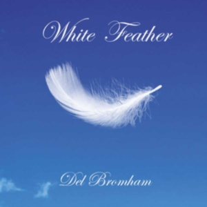 Bromham Del - White Feather ryhmässä CD @ Bengans Skivbutik AB (3310689)