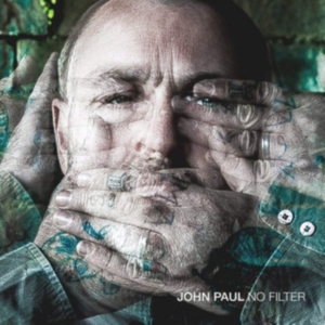 John Paul - No Filter ryhmässä CD @ Bengans Skivbutik AB (3310725)
