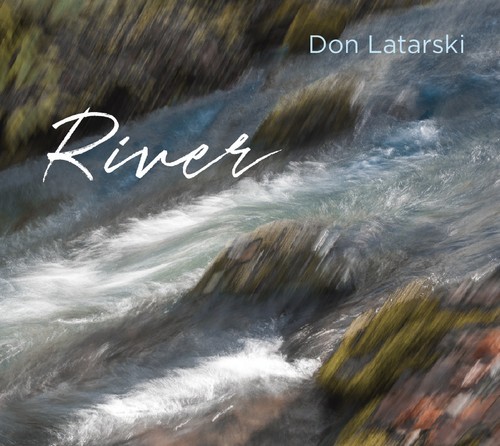 Don Latarski - River ryhmässä CD / Pop @ Bengans Skivbutik AB (3310730)