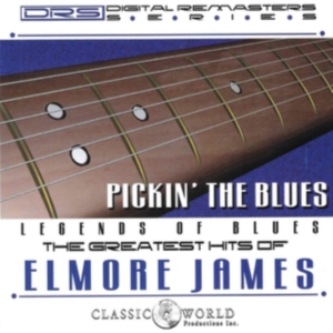 James Elmore - Pickin' The Blues: Greatest Hits Of ryhmässä CD @ Bengans Skivbutik AB (3310769)