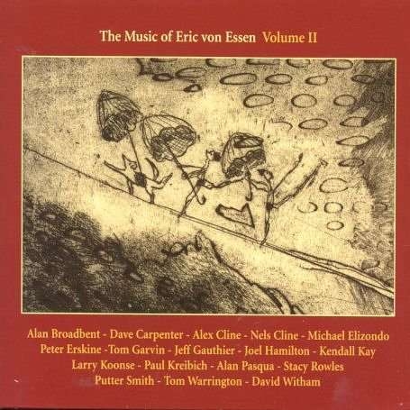Various Artists - The Music Of Eric Von Essen, Vol. 2 ryhmässä CD @ Bengans Skivbutik AB (3311266)