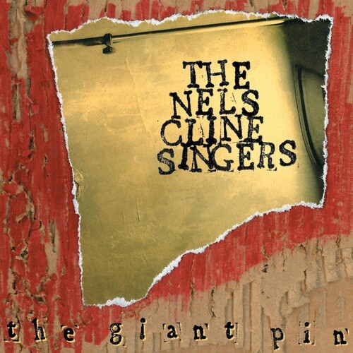 Nels Cline Singers - The Giant Pin ryhmässä CD / Jazz/Blues @ Bengans Skivbutik AB (3311278)
